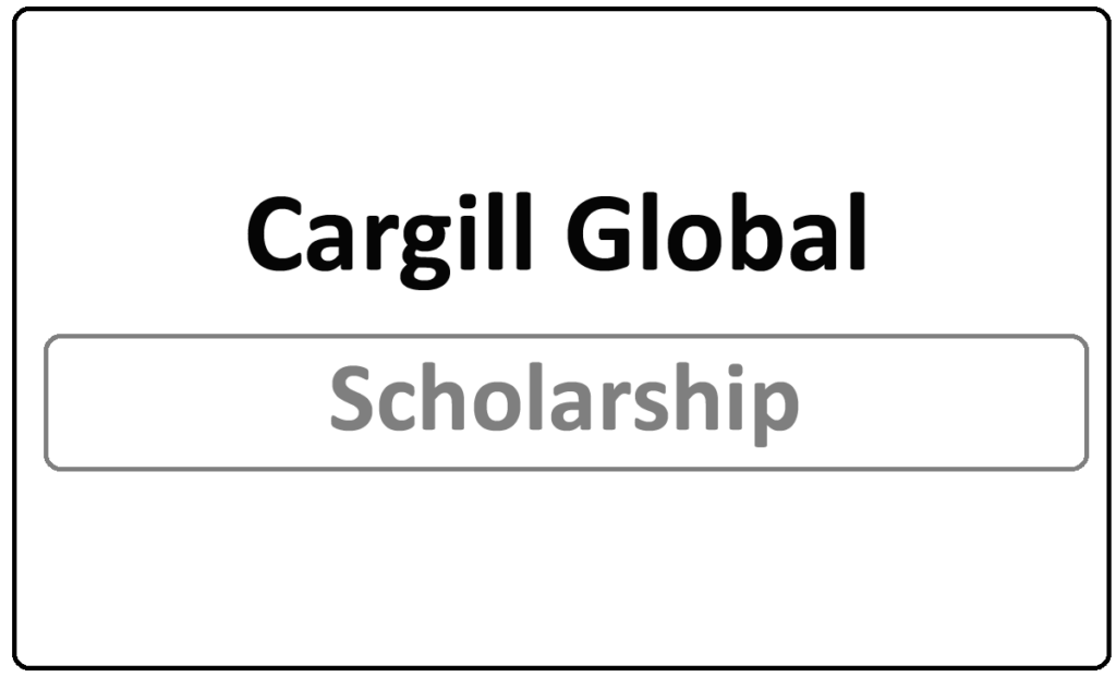 Cargill Global Scholars Program 2023