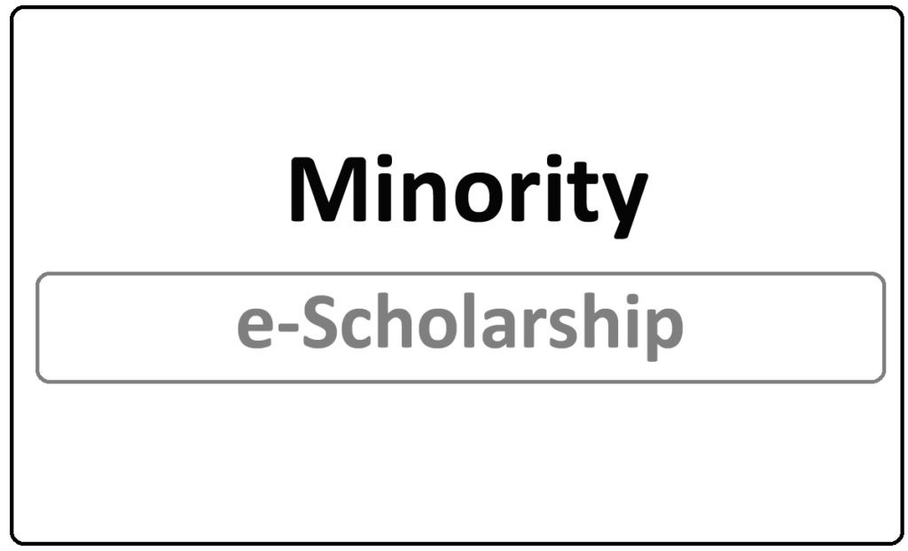 Minority e-Scholarship Application 2022